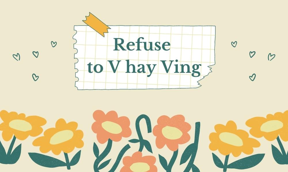 Refuse to V hay Ving